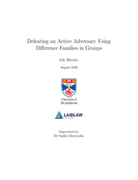 Research Essay: Defeating an Active Adversary Using Difference Families in Groups