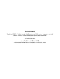 Research Proposal: Regulating LGBTQ Visibility through Child Protection and Media Law: A Comparative Doctrinal Analysis of Russia, Hungary and Bulgaria under EU Legal Frameworks.