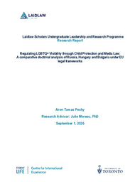 Regulating LGBTQ+ Visibility through Child Protection and Media Law: A comparative doctrinal analysis of Russia, Hungary and Bulgaria under EU legal frameworks Research Report Final Draft