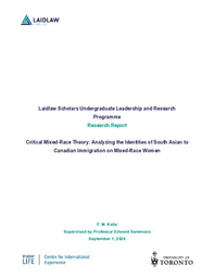 Critical Mixed-Race Theory: Analyzing the Identities of South Asian to Canadian Immigration on Mixed-Race Women