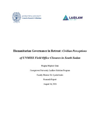 Humanitarian Governance in Retreat: Civilian Perceptions of UNMISS Field Office Closures in South Sudan
