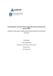A Class Educa+on: How does Trinity engage with class and socioeconomic status in 2026?