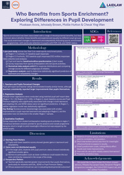 Group 5 Research Poster: Who Benefits from Sports Enrichment? ​ Exploring Differences in Pupil Development