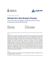 Nobody Here Was Buying It Anyway: The sacrificial SKU, demographic assignment and the material preconditions of brand deinfluencing