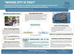“Whose city is this?”: Subcultural Self-Determination and Berlin Communities’ Struggle for Opacity, Space, and Unidirectional Transparency against Technological Determinism