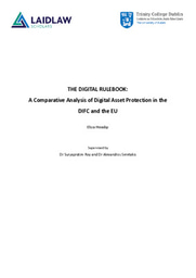 Research Report - The Digital Rulebook: A Comparative Analysis of Digital Asset Protection in the DIFC and the EU