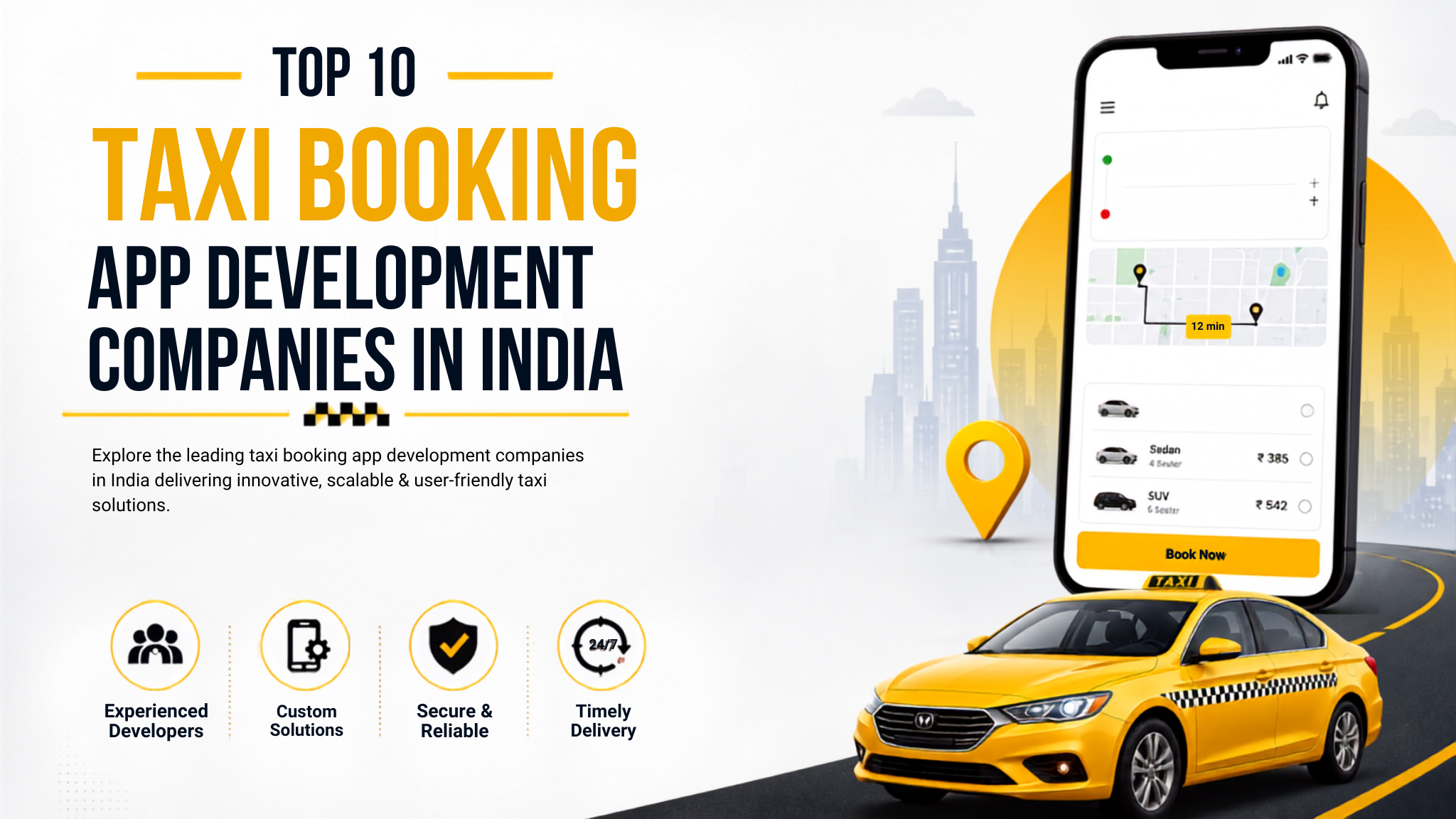 Top 10 Taxi Booking App Development Companies in India Top 10 Taxi Booking App Development Companies in India