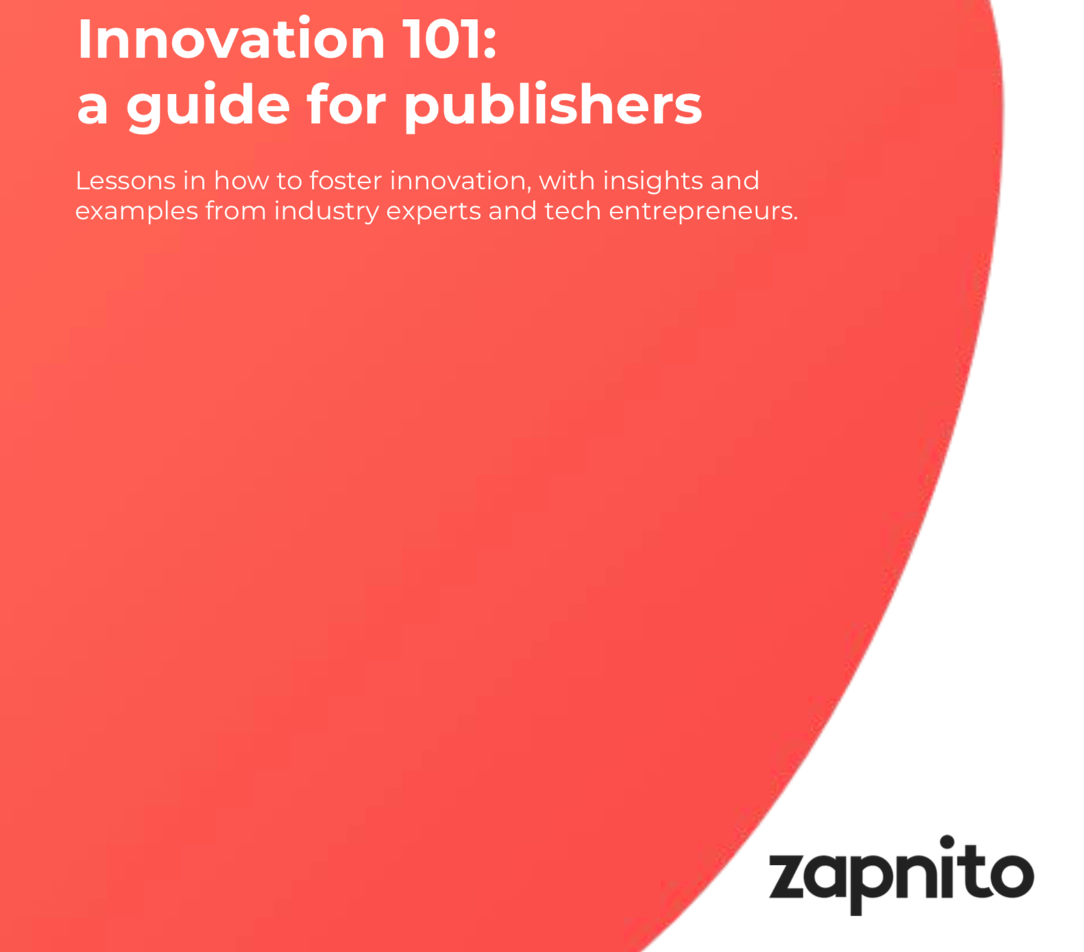 Innovation 101: a guide for publishers