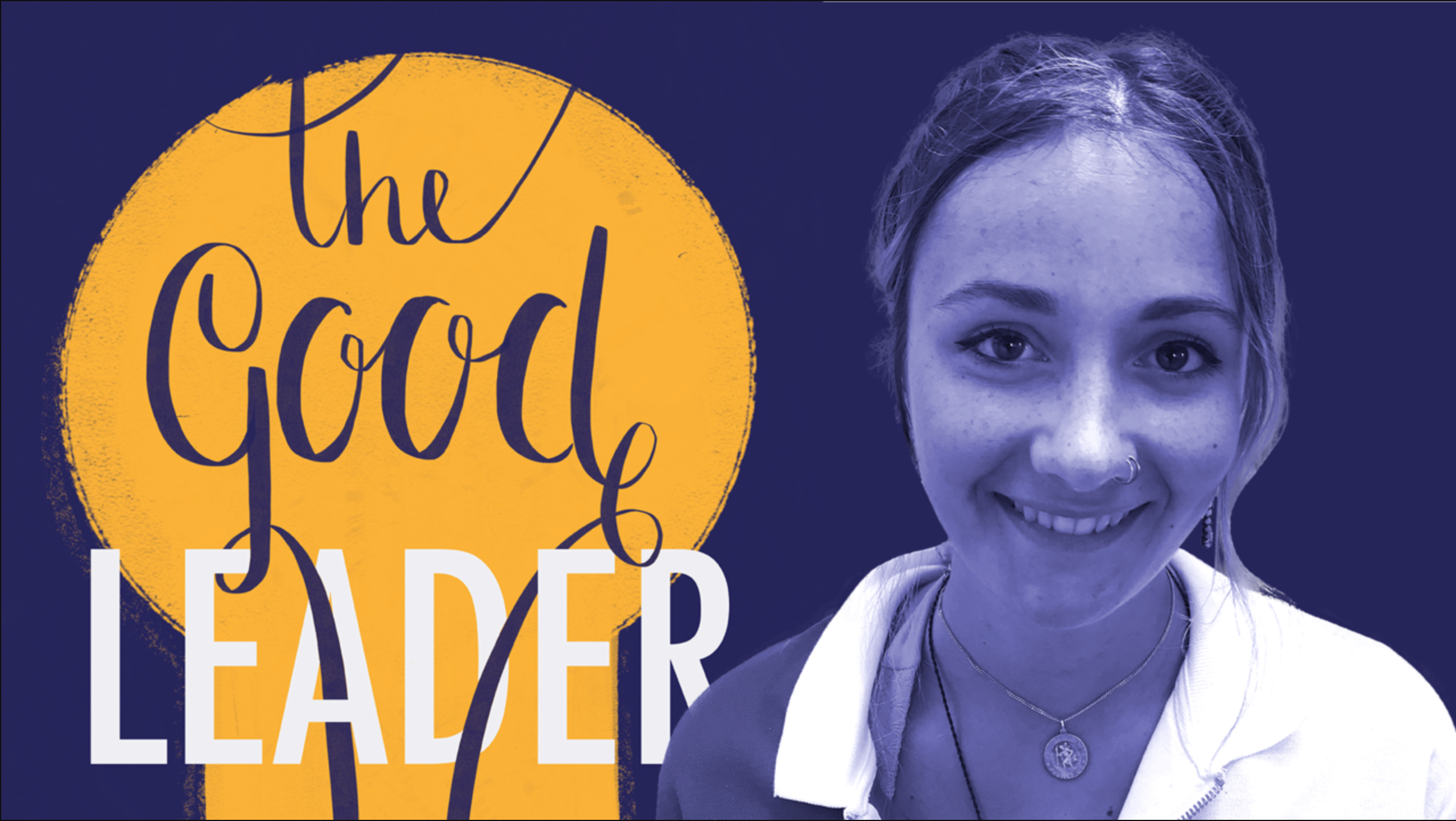 The Good Leader: Beth Davenport The Good Leader: Beth Davenport