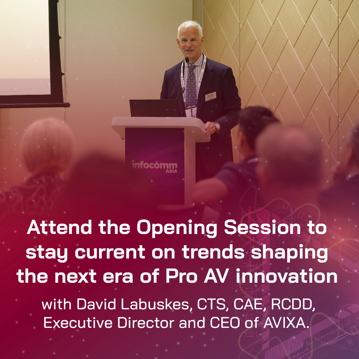 InfoComm Asia 2024 | Opening Ceremony & Opening Session