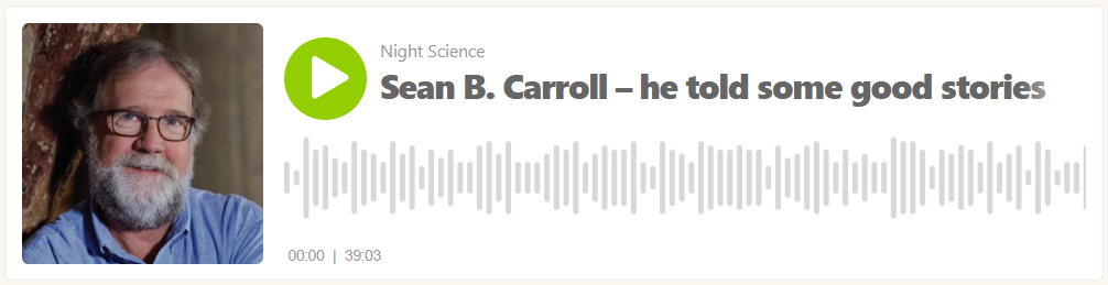 Image showing the controls of the podcast for Sean B. Carroll's episode.