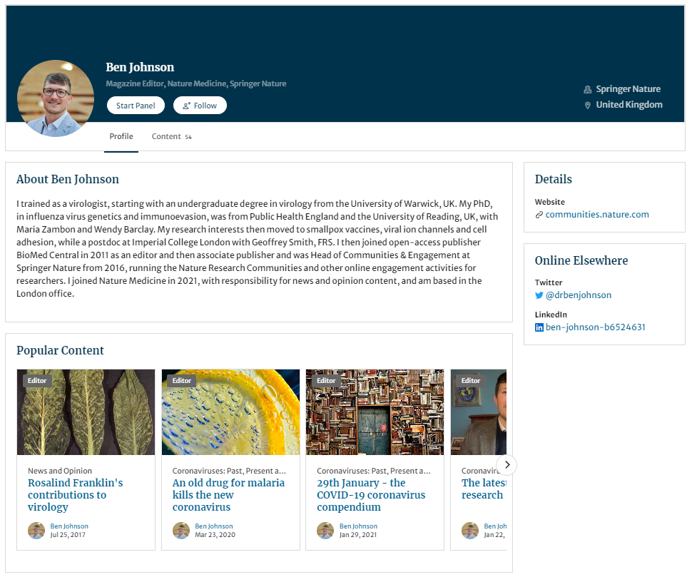 An example of a user profile. Where a profile picture, name, and job title, organisation and location are shown against a dark blue background. Buttons to 'Start Panel' and 'Follow' are shown below this. Further down there is a paragraph including biography information followed by summary boxes showing the user's most popular content. Further social media links are provided within a box on the right hand side.