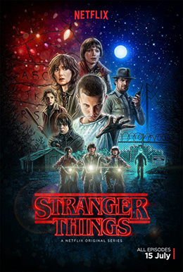 Poster for Stranger Things TV series Poster for Stranger Things TV series