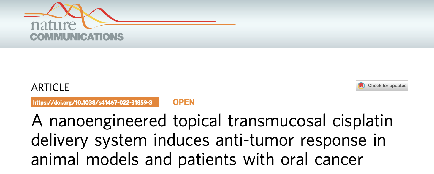 A nanoengineered topical transmucosal cisplatin delivery system induces anti-tumor response in animal models and patients with oral cancer A nanoengineered topical transmucosal cisplatin delivery system induces anti-tumor response in animal models and patients with oral cancer