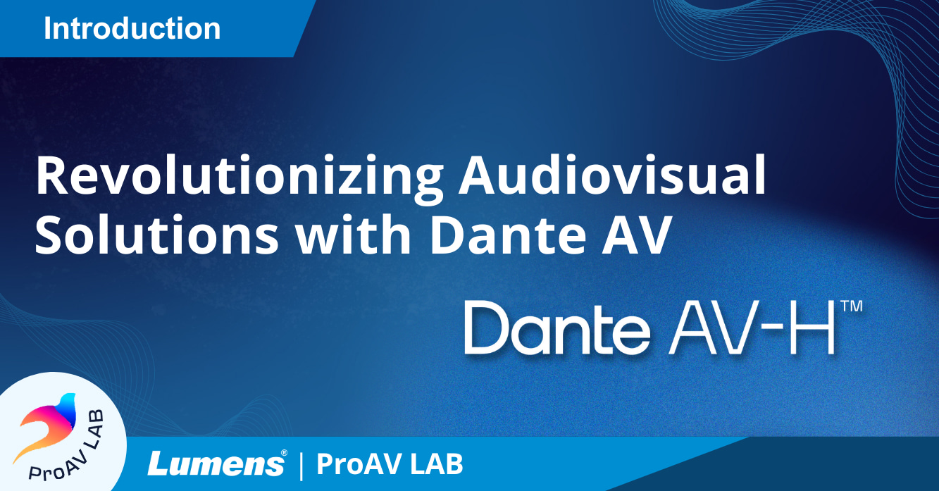ProAV LAB_Dante AV-H