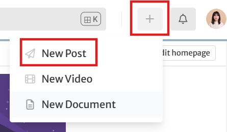 A view of the top, right-hand corner of the Community, with the add tab selected and highlighted by a red rectangle. A drop down menu showing options to create a post is displayed, with 'New Post' highlighted by a red rectangle.