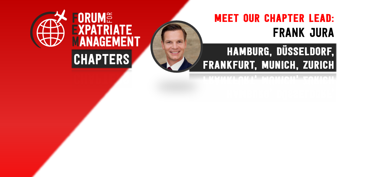 FEM’s ‘Meet our Chapter Lead’ series - HAMBURG, DUSSELDORF, FRANKFURT, MUNICH, ZURICH