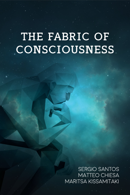 The fabric of Consciousness