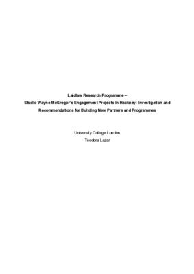 Studio Wayne McGregor’s Engagement Projects in Hackney: Investigation and Recommendations for Building New Partners and Programmes