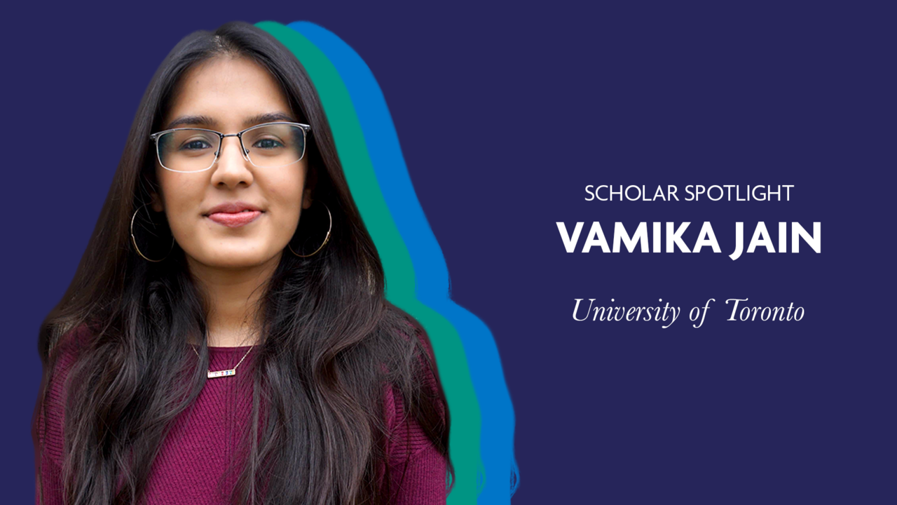 Scholar Spotlight - Vamika Jain