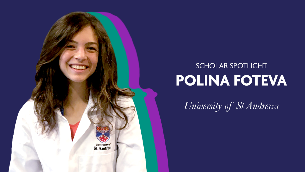 Scholar Spotlight - Polina Foteva
