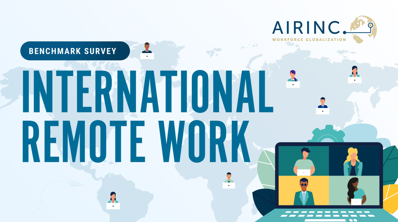 BENCHMARK SURVEY: INTERNATIONAL REMOTE WORK