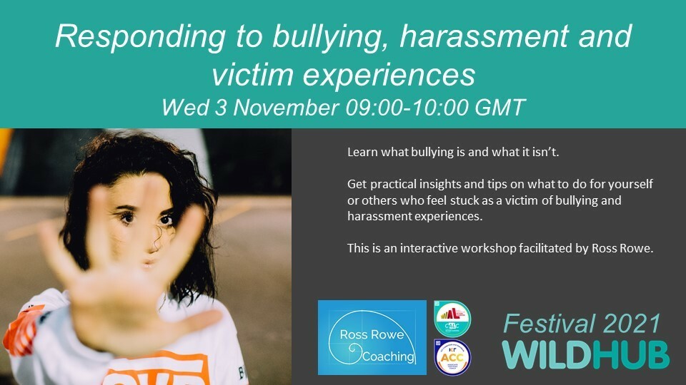 WildHub Festival 3/11: Responding to bullying, harassment and victim experiences