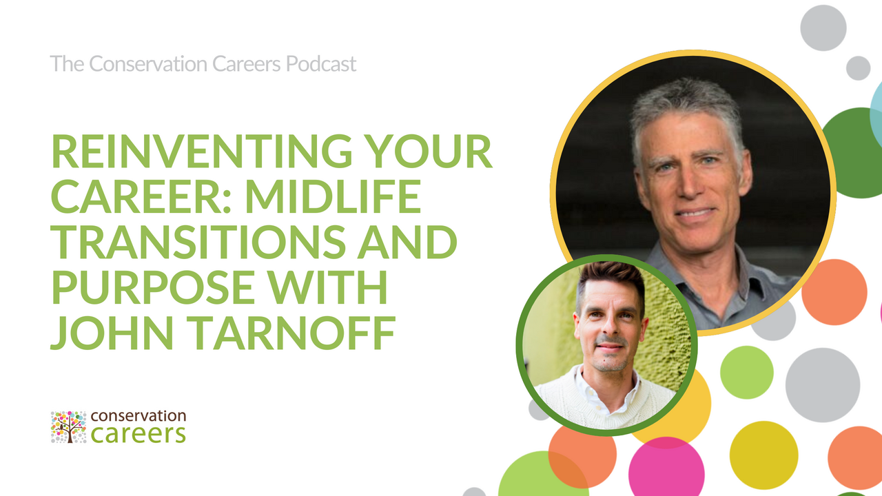 Podcast | Reinventing Your Career: Midlife Transitions and Purpose With John Tarnoff