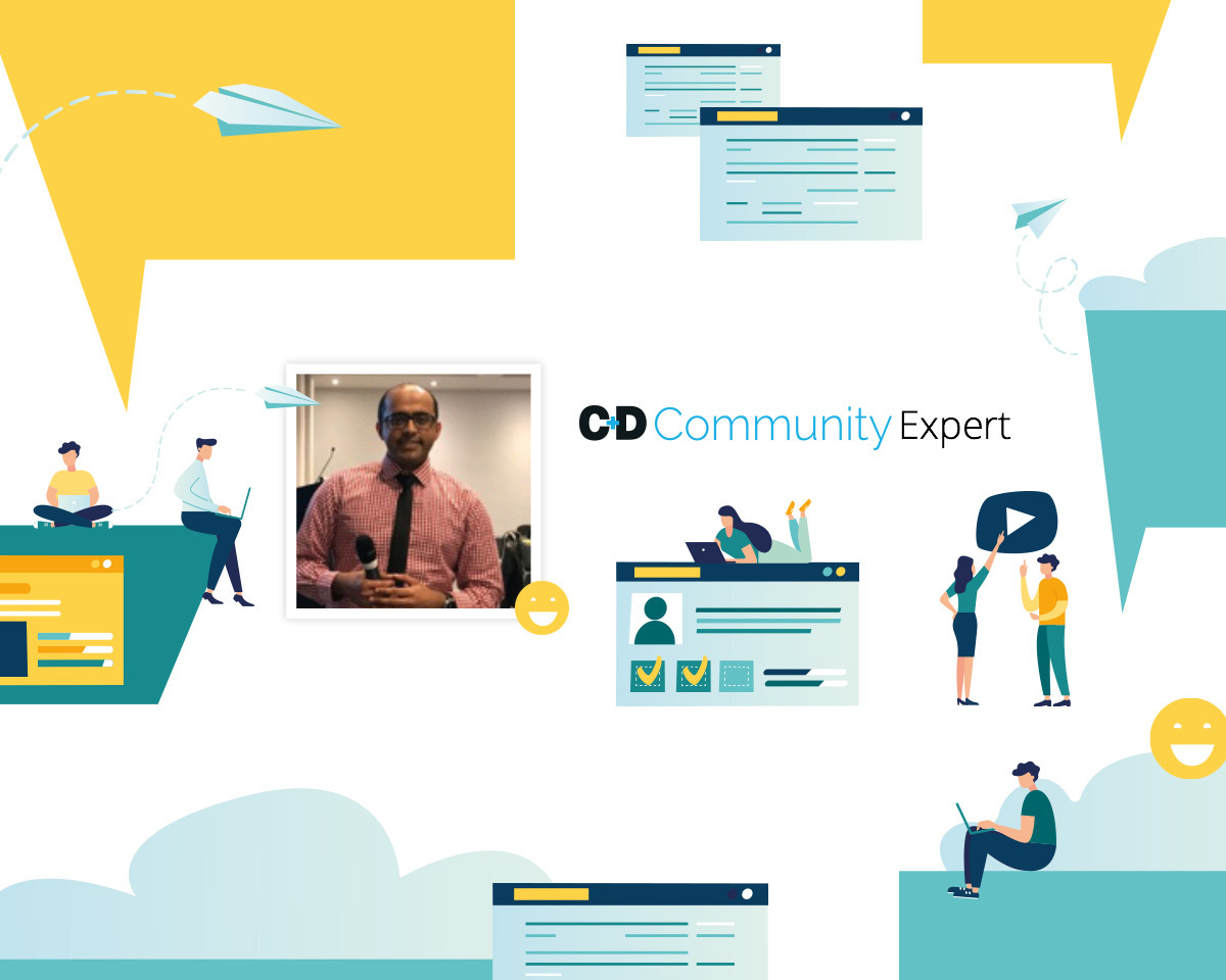 Meet the C+D Community Experts: Babir Malik