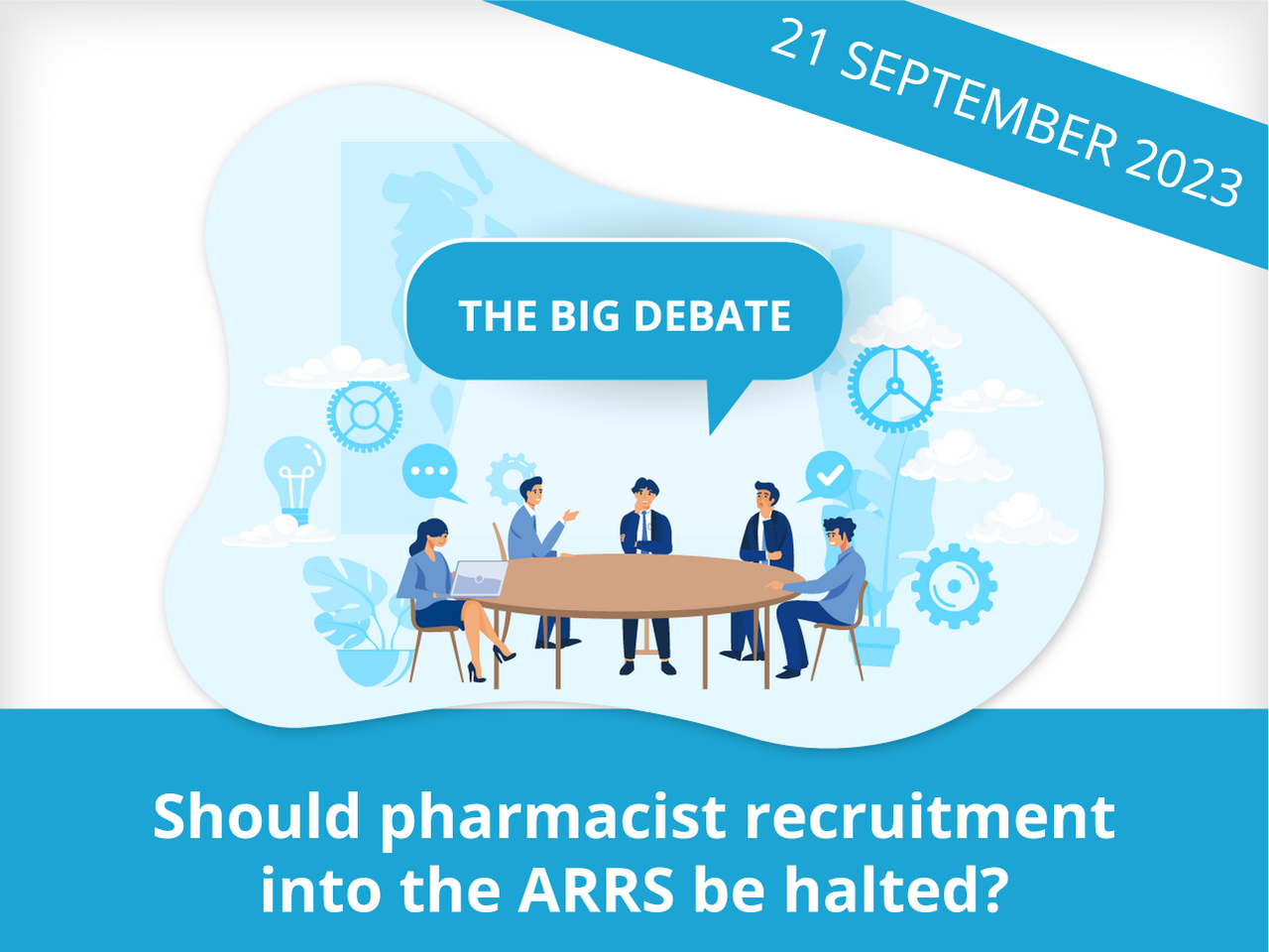 Join the big debate on pharmacist recruitment into the ARRS