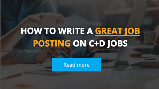 The C+D guide to writing a great job advert