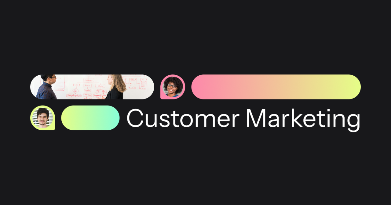Customer Marketing: Strategies, Metrics, and Best Practices Unveiled