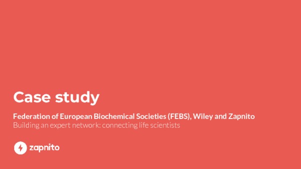 FEBS & Zapnito - Building an expert network: connecting life scientists