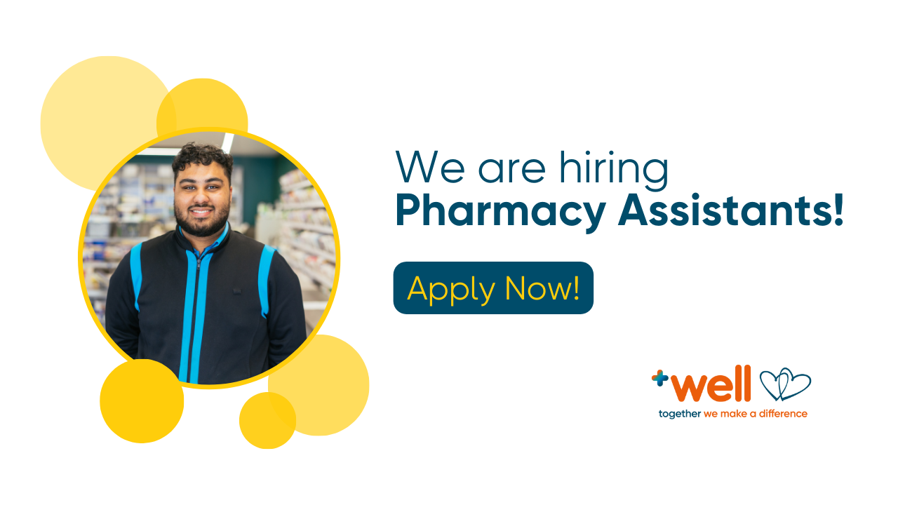 We're hiring Pharmacy Assistants!