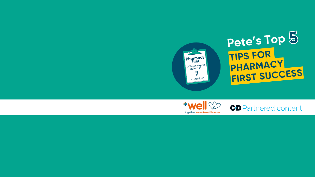 Pete's Top Tips for Pharmacy First Success