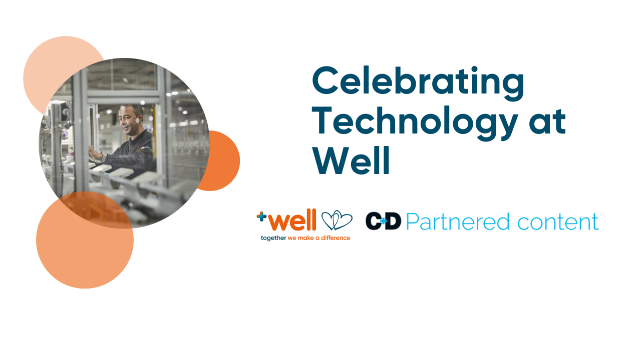 Celebrating Technology at Well