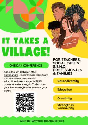 It takes a village! One day conference