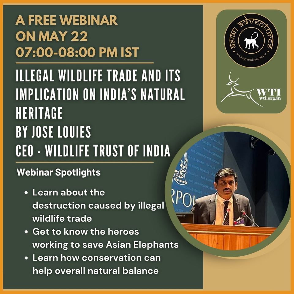 Free Webinar on May 22, 2024 by Wildlife Trust of India