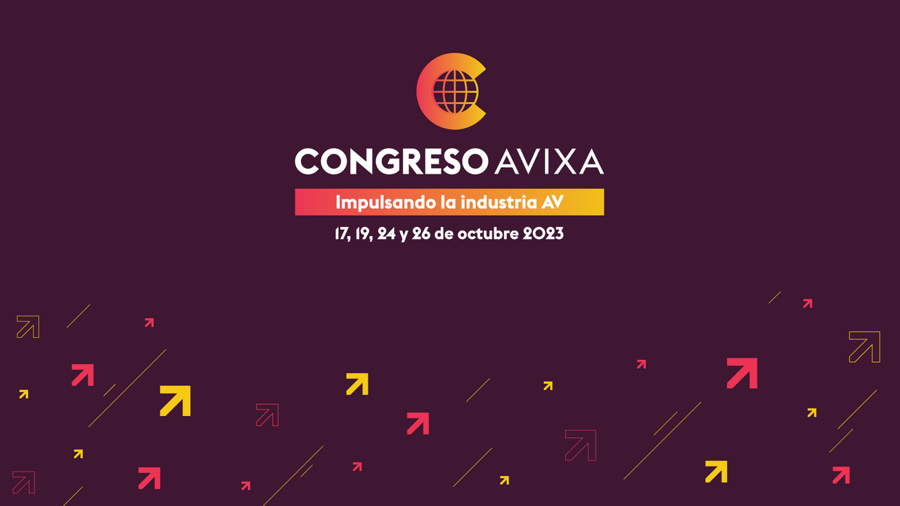 CONGRESO AVIXA para Tomadores de decisión de la industria AV  