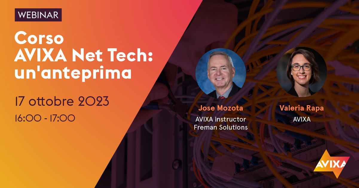 Corso AVIXA Net Tech: un'anteprima