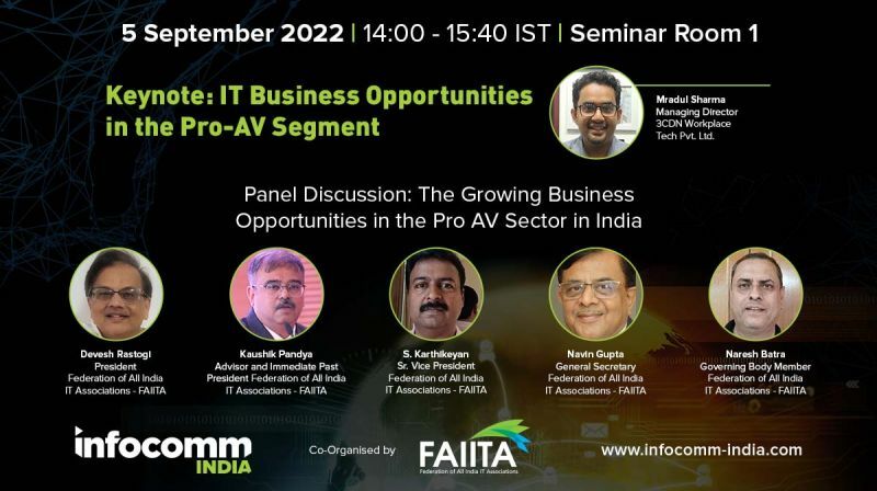 Day 1: InfoComm India | IT Business opportunities in Pro AV 