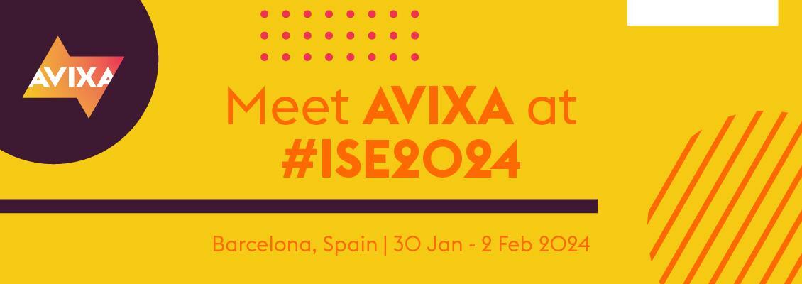 Meet AVIXA APAC team at ISE 2024