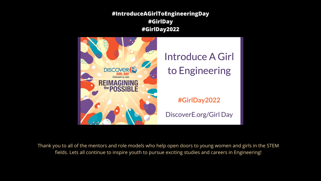 February 24th - National Introduce a Girl to Engineering Day!