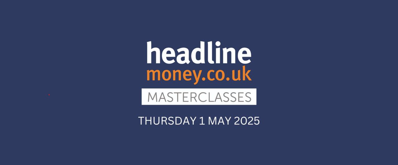 Full details, Headlinemoney Masterclass, May 2025