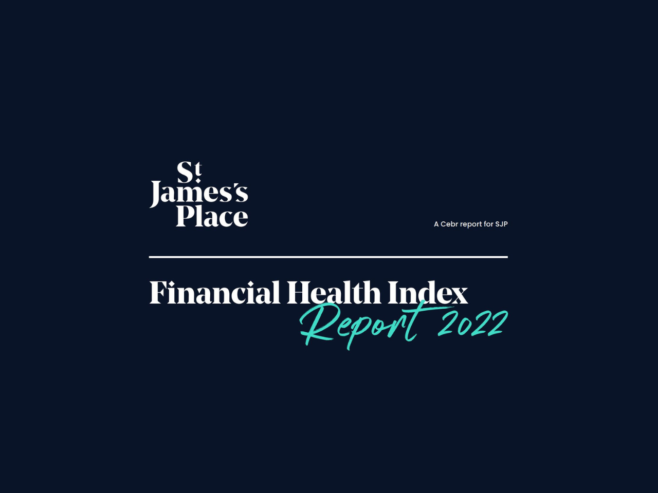 St. James's Place: Financial Health Index Report 2022