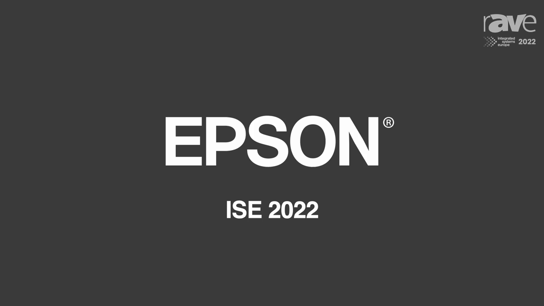 Epson ISE 2022 Stand Showcases Projection Solutions and New Tools for Integrators