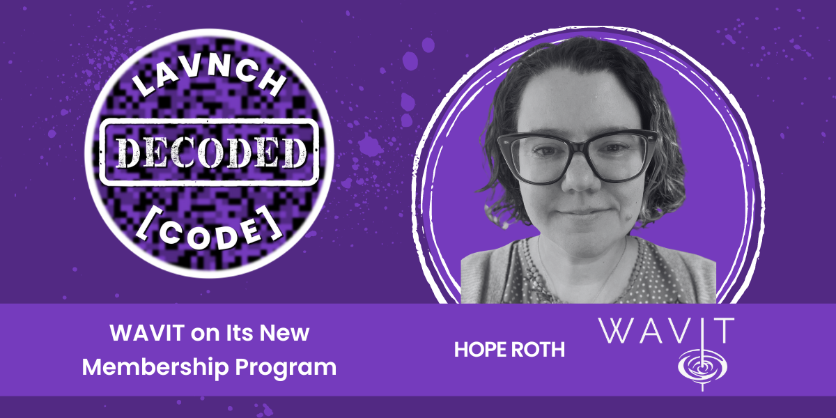 DeCoded: WAVIT on Its New Membership Program