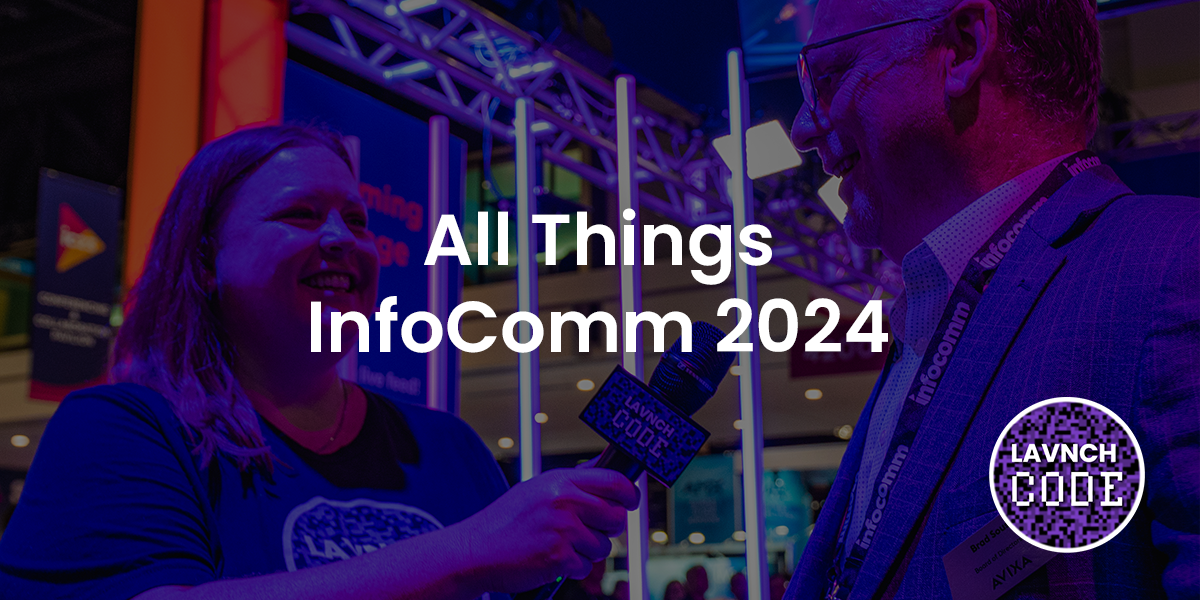 All Things InfoComm 2024