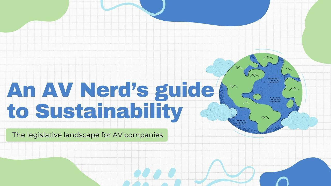 An AV Nerd’s Guide to Sustainability