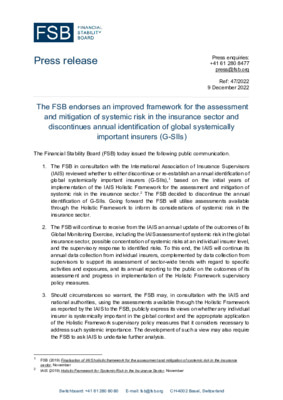 The FSB endorses an improved framework for the assessment and mitigation of systemic risk in the insurance sector and discontinues annual identification of global systemically important insurers (G-SIIs)